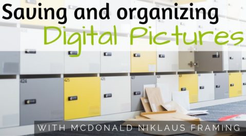 Saving and Organizing Digital Pictures